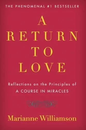 a return to love by marianne williamson