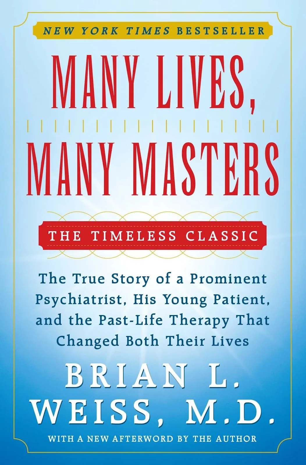 many lives, many masters by dr brian weiss