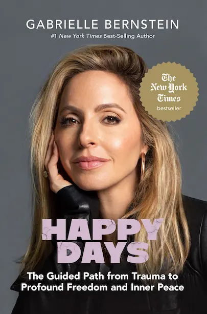 happy days by gabby bernstein