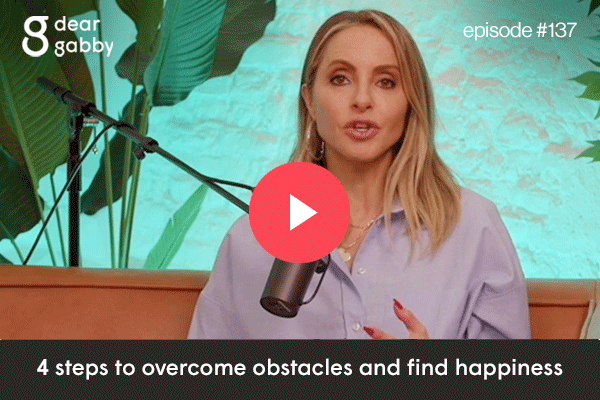 choose happiness: 4 steps to overcome obstacles and find happiness
